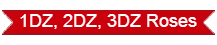 1DZ / 2DZ / 3DZ ROSES